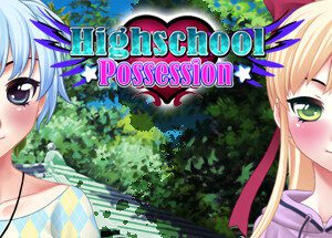 Highschool Possession