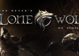 Joe Dever's Lone Wolf HD Remastered