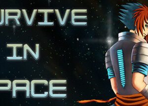 Survive in Space