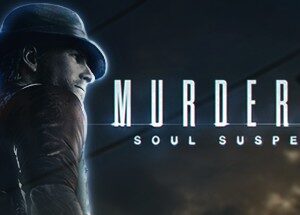 Murdered: Soul Suspect