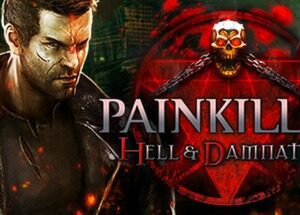 Painkiller Hell & Damnation