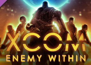 XCOM: Enemy Within