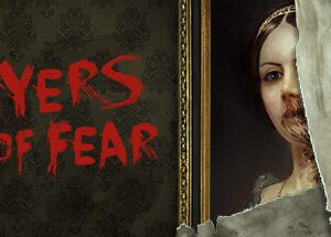 Layers of Fear 2016