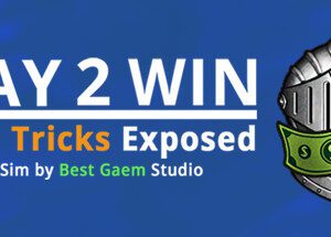 Pay2Win: The Tricks Exposed