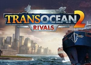 TransOcean 2: Rivals