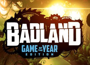 BADLAND: Game of the Year Edition