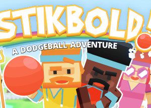 Stikbold! A Dodgeball Adventure