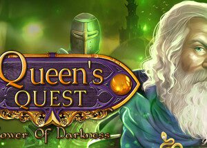 Queen's Quest: Tower of Darkness