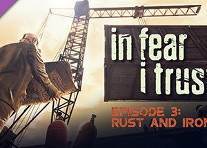 In Fear I Trust - Episode 3